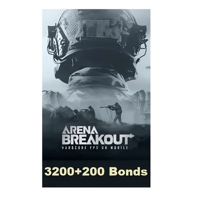 Arena Breakout 3200 bonds
