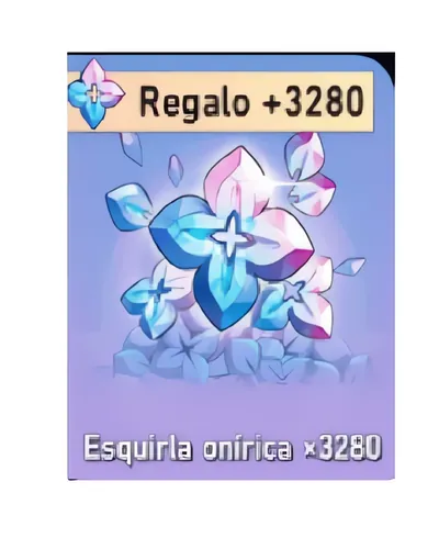 Esquirla Onirica 3280 honkai